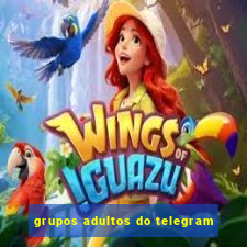 grupos adultos do telegram